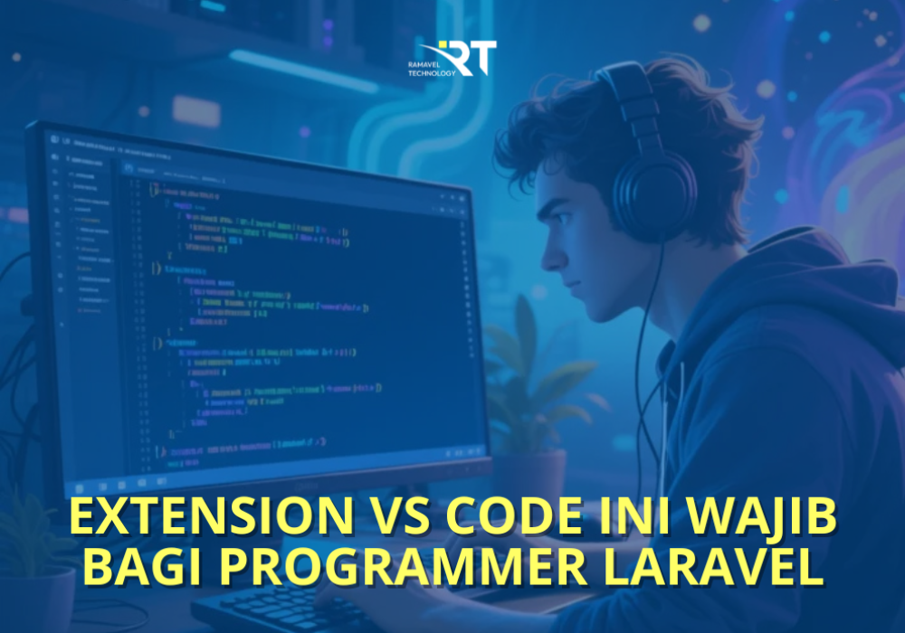 Extension VS Code untuk Mempercepat Ngoding Laravel