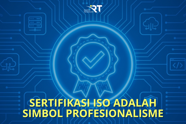 Ini Alasan Industri IT Sebaiknya Punya Sertifikasi ISO
