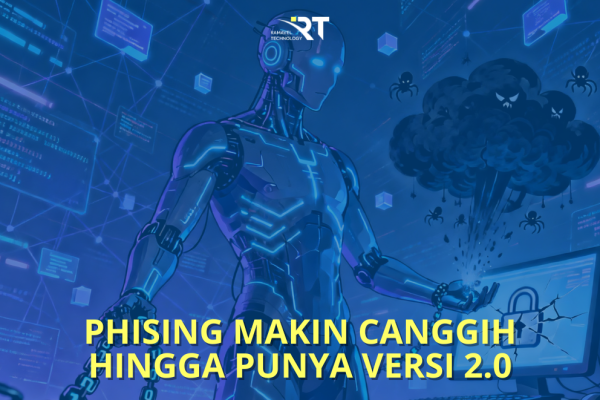 Penipuan Digital 2.0: Bahaya Phishing yang Didukung AI