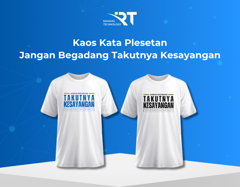 Kaos Kata Plesetan Jangan Begadang Takutnya Kesayangan